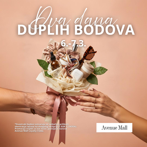 Dva dana duplih bodova u Avenue Mallu